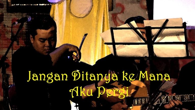 Jangan Ditanya ke Mana Aku Pergi - Ismail Marzuki